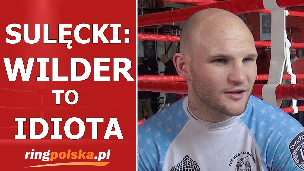 Sulęcki: Wilder to IDIOTA