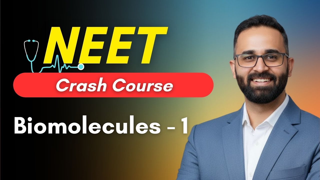 Biomolecules - 1 || NEET Crash Course Chemistry by Paaras Thakur Sir
