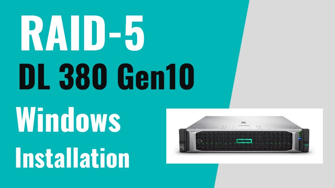 HP Proliant DL360 Gen10+ RAID Configuration and windows installation@Raid