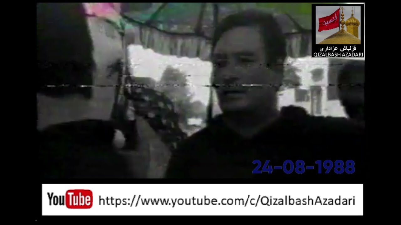 Qadeemi Azadari Chak 38 JB Dabbora 24-08-1988 10 Muharram Baramdagi Zuljinah Qizalbash Family Fsd
