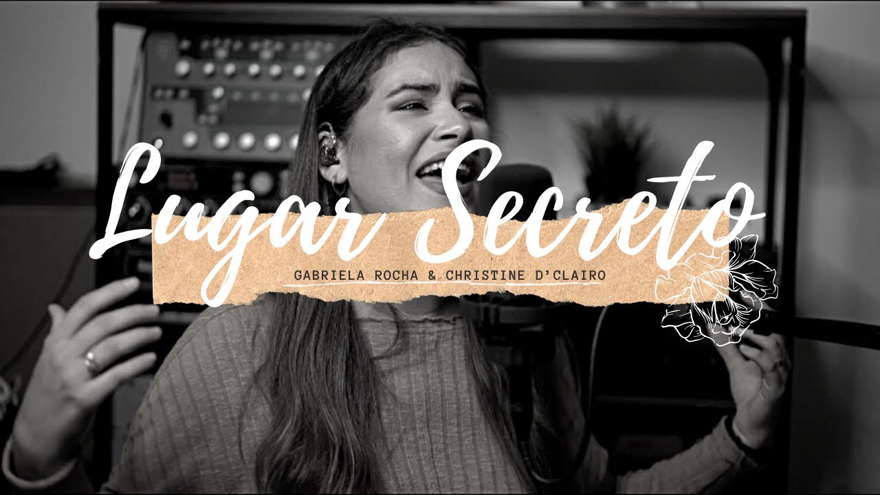GABRIELA ROCHA+CHRISTINE D’CLAIRO/LUGAR SECRETO (ESPAÑOL)/ Cover Stef Delima