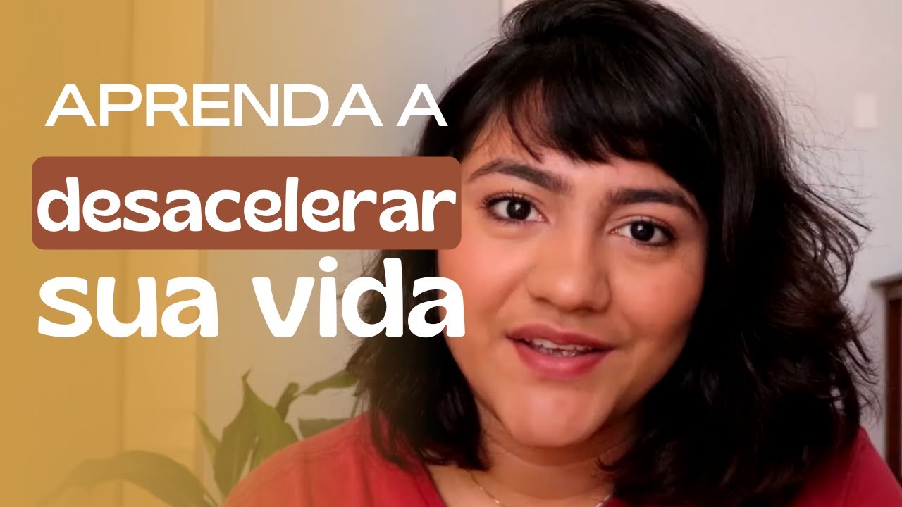 O QUE É SLOW LIVING? | Desacelerar a vida e viver simples