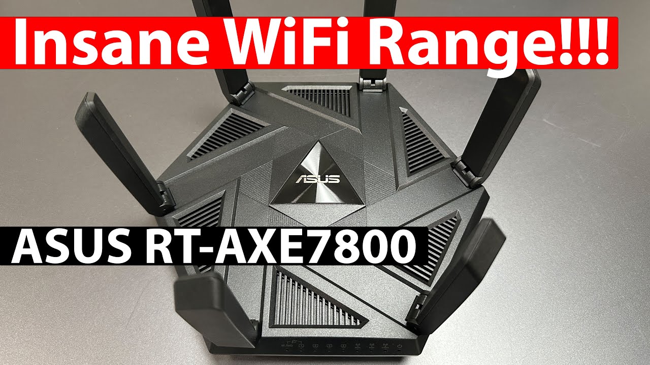 ASUS RT-AXE7800 (WiFi 6E): The Ultimate Review | Unboxing, Speed Tests, Range Tests, App Exploration