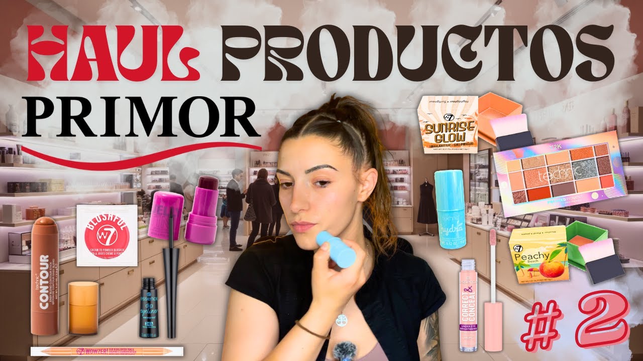 SUPER MEGA HAUL PRIMOR Parte 2/3 | Más maquillaje aún