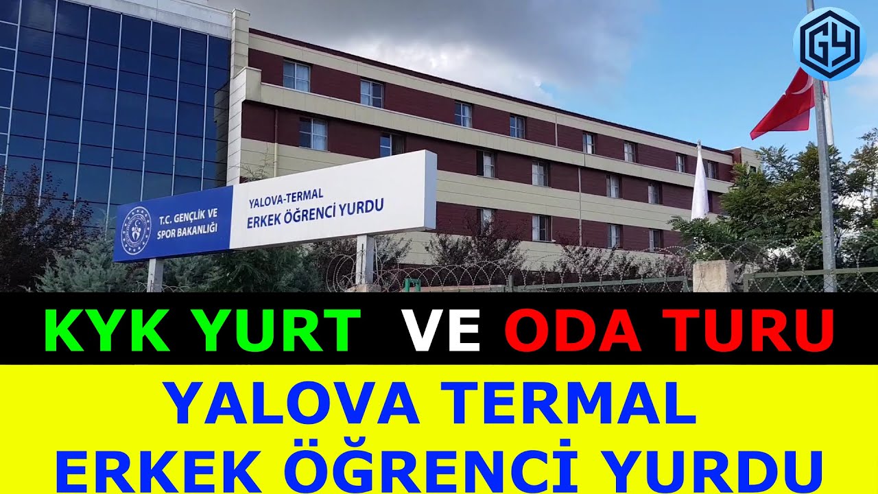 KYK YURT VE ODA TURU (Yalova Termal KYK Erkek Öğrenci Yurdu)
