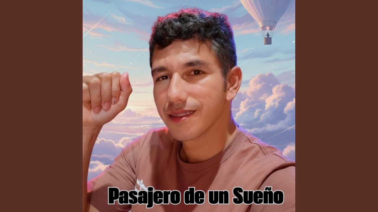 Pasajero de un Sueño