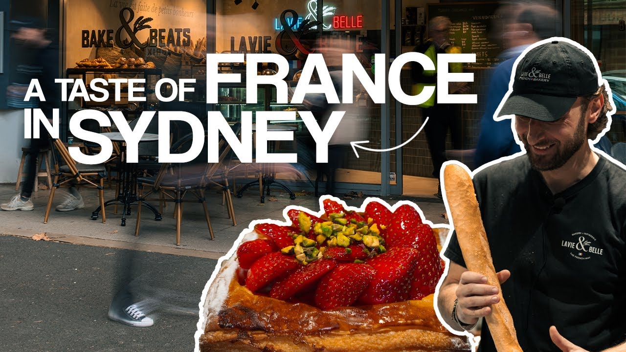 SYDNEY'S BEST FRENCH BAKERY | Behind the Scenes at Lavie & Belle