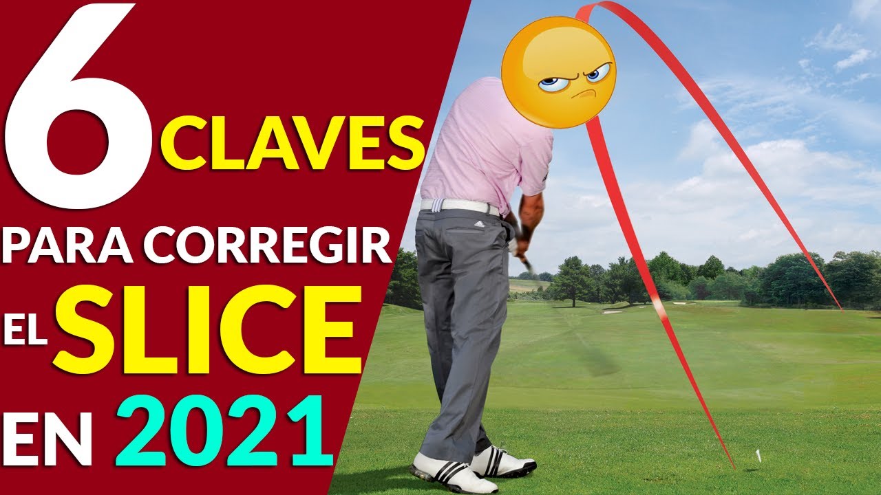 ✔️ Cómo CORREGIR el SLICE en GOLF en 6 PASOS | FUNCIONA 👍