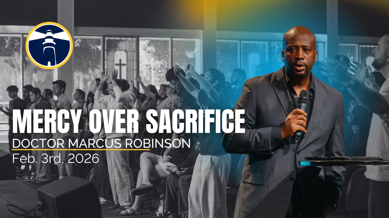 LPU Chapel | Mercy over Sacrifice | February 3, 2026