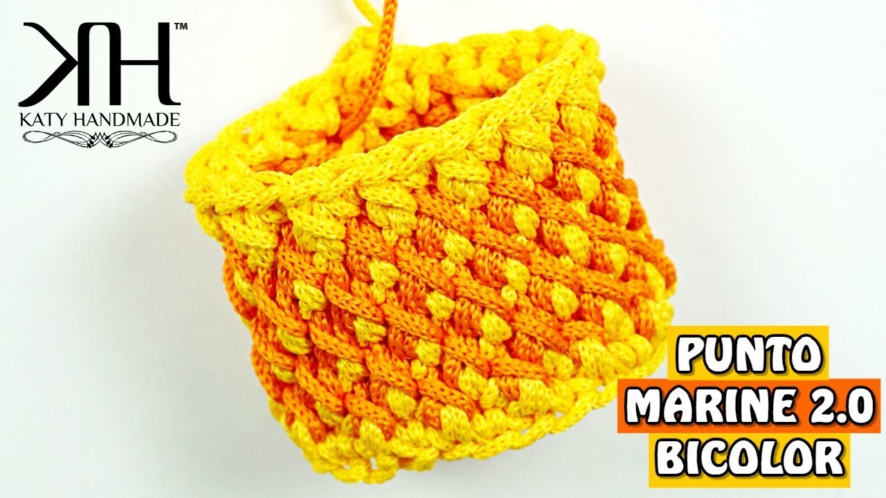 TUTORIAL PUNTO MARINE 2.0 BICOLOR - SCUOLA DI UNCINETTO ● Katy Handmade