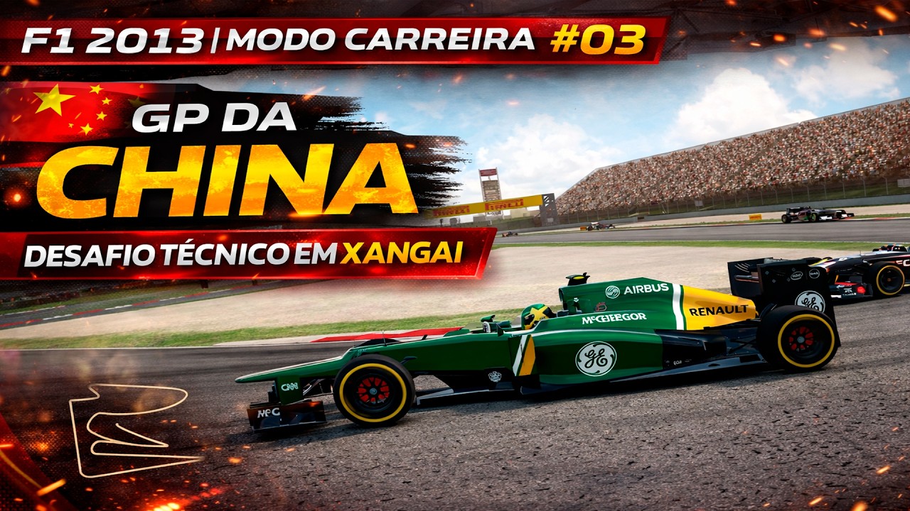F1 2013 | Modo Carreira Caterham #EP03: China – Desafio Técnico em Xangai 🇨🇳🏁
