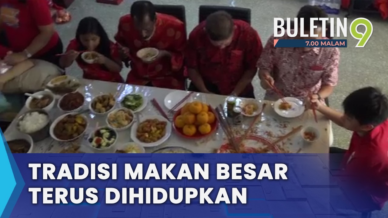 Tradisi Makan Besar Eratkan Ukhuwah Berbilang Kaum (B9)