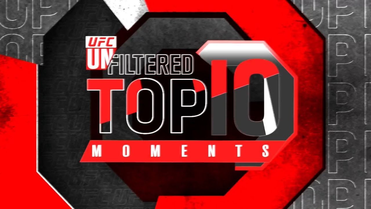 UFC Unfiltered Top 10 Moments from 2019