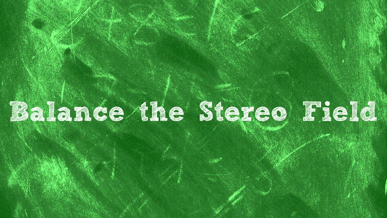 Panning and Stereo Tips for Mixing