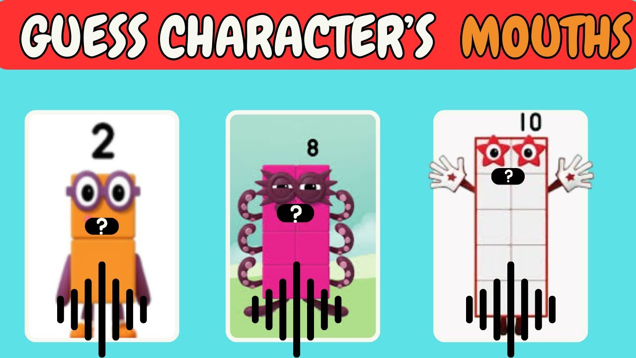 Guess the NUMBERBLOCKS Characters by Their MOUTHS & Voice!  | NumberBlocks Animation | 1, 2, 3, 4, 5