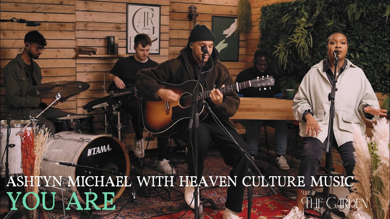 You Are (ft. Ashtyn Michael & Heaven Culture Music) - Live at The Garden