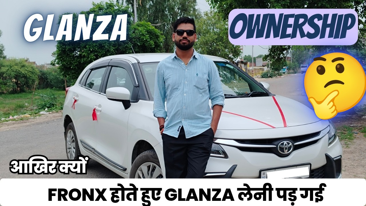 Maruti Suzuki Fronx Own करने के बावजूद Glanza लेनी पड़ गई 😳 | Toyota Glanza Ownership