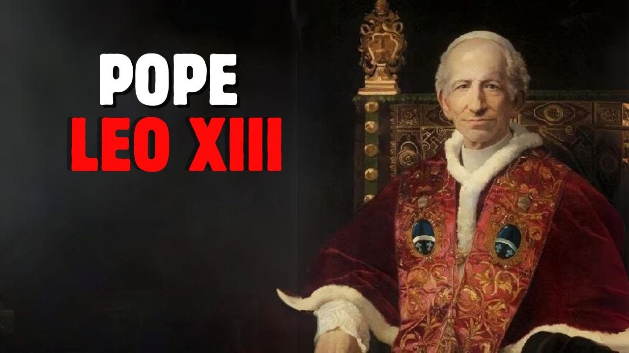 LEO XIII, THE POPE WHO FOUGHT FOR LABOR REFORM