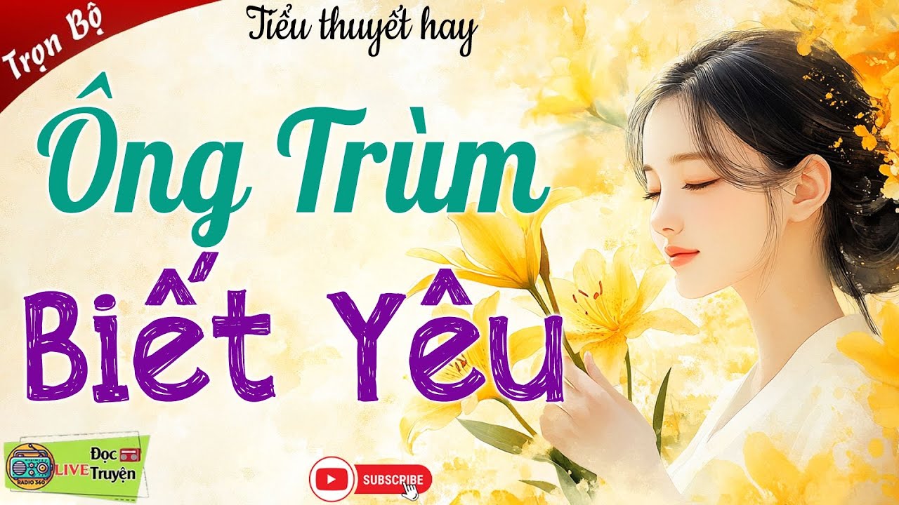 Truyện Càng Nghe Càng Cuốn: 