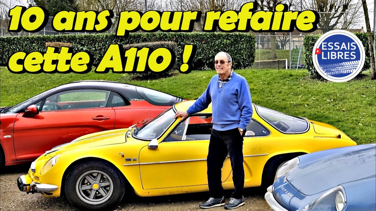 Pierre a bossé 10 ans sur une épave pour réaliser son rêve : ALPINE A110 Berlinette !