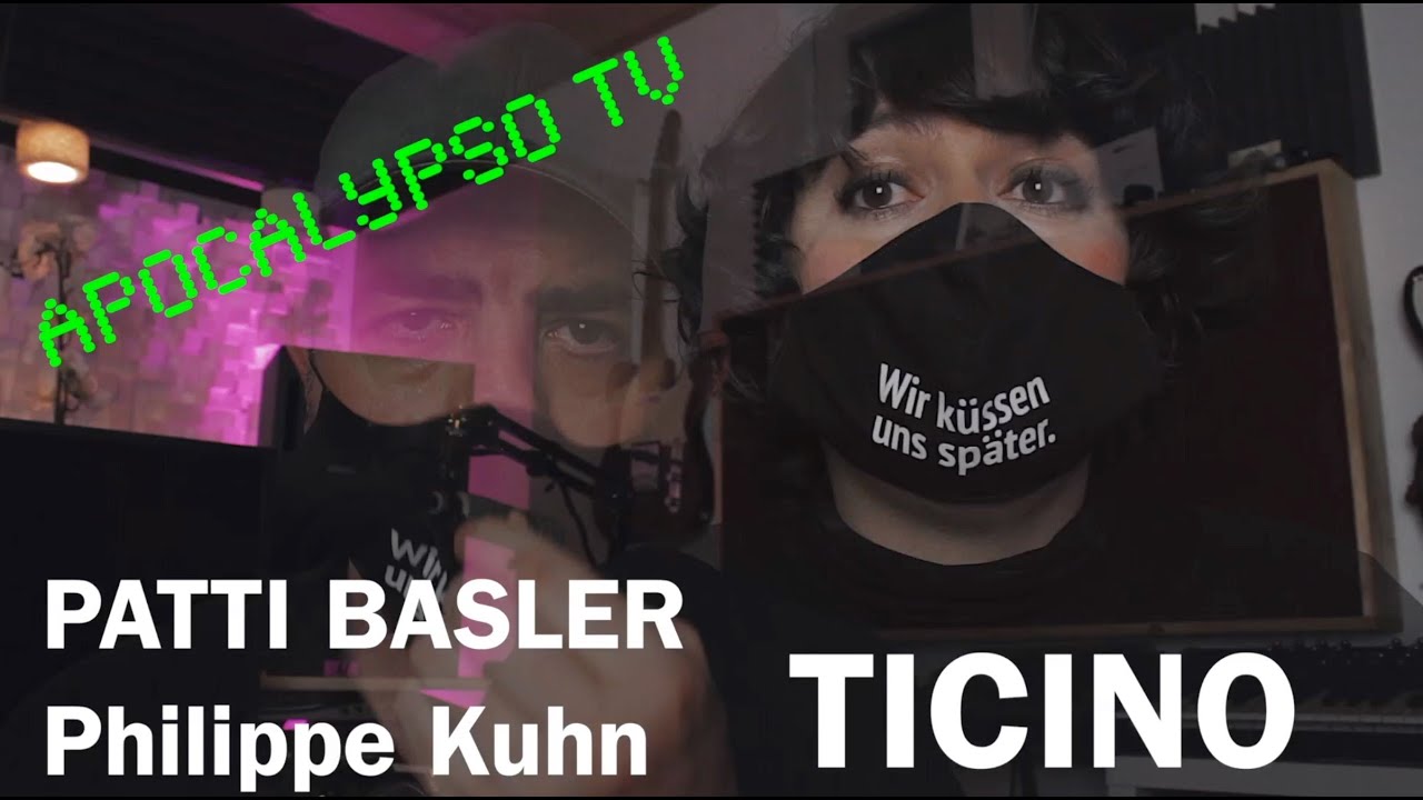 Non uscire in Ticino. Patti Basler und Philippe Kuhn APOCALYPSO TV