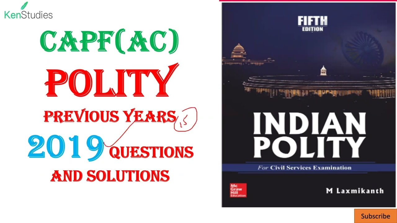 CAPF (AC) Solutions of Polity Questions asked in 2019 Exam