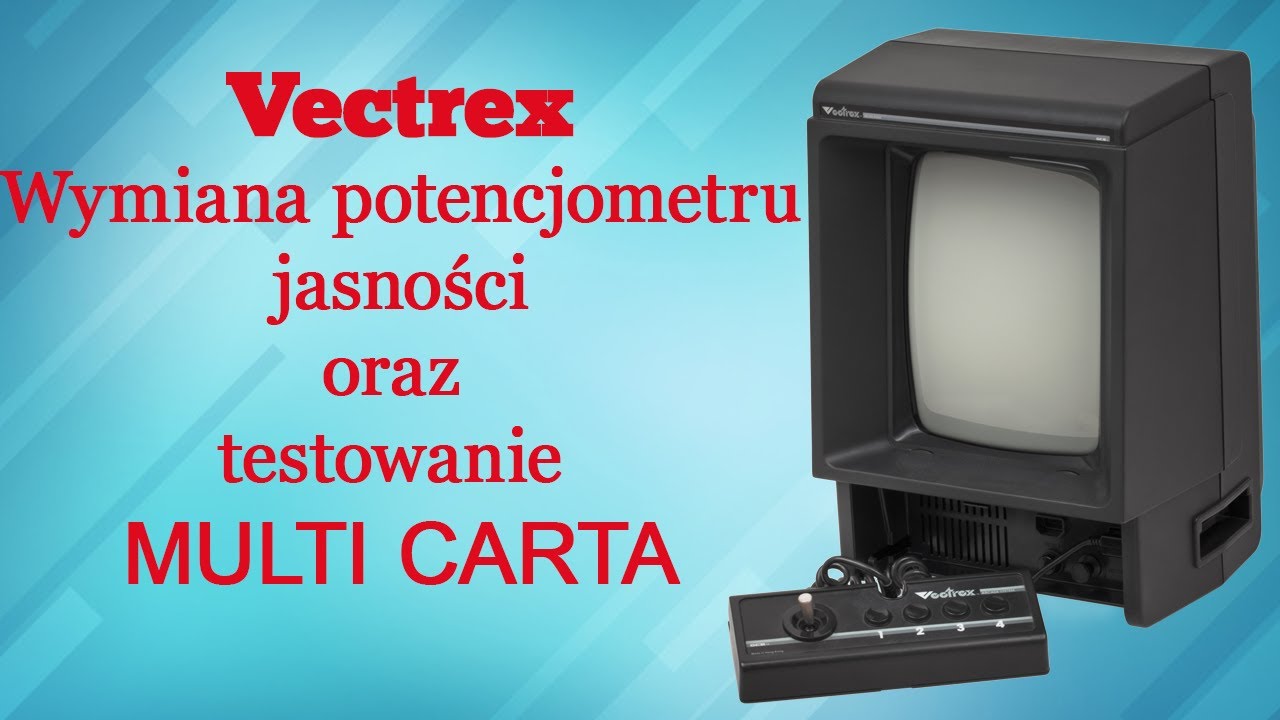 Vectrex  - wymiana potencjometru i przegląd gier z multi carta
