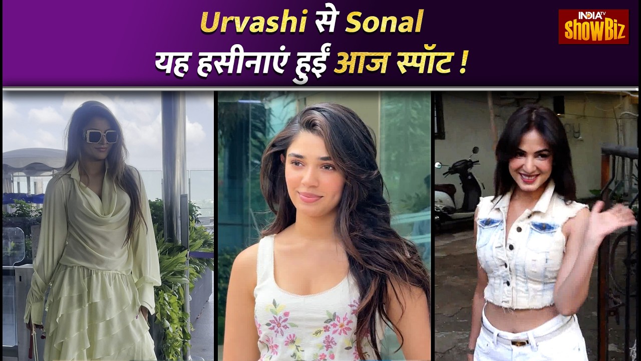 Urvashi Rautela, Sonal Chauhan and Krithi Shetty&rsquo;s Glamorous Looks | Celebrity Spotting Today