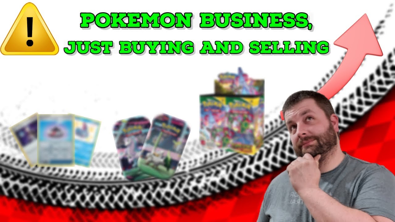 POKEMON BUSINESS, WHAT WE ARE BUYING AND SELLING IN TODAY'S MARKET.