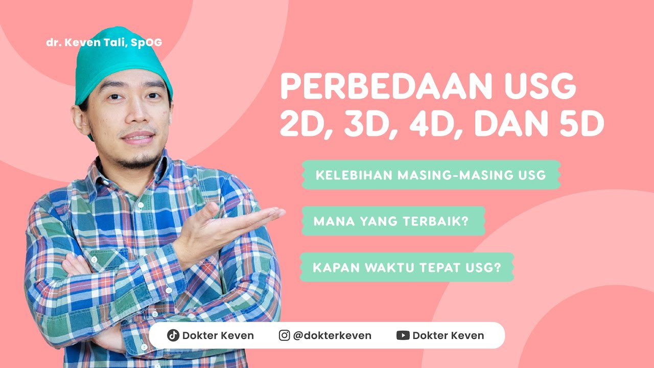 Perbedaan USG 2D, 3D, 4D, dan 5D