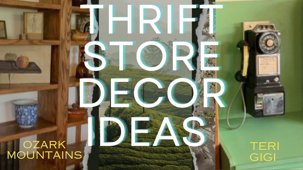 Decorating an airbnb with Vintage/Thrift Store finds in the Ozark Mountains!