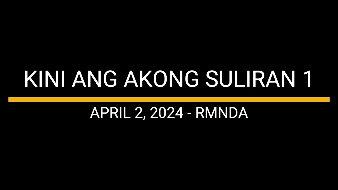 KINI ANG AKONG SULIRAN 1