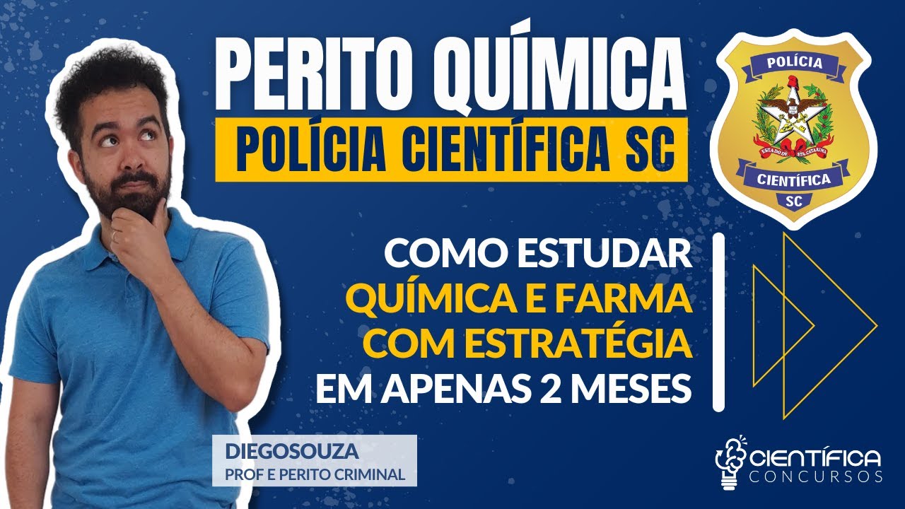 Perito Criminal Química Farmácia PCI SC: Como gabaritar conhecimentos específicos em 2 meses