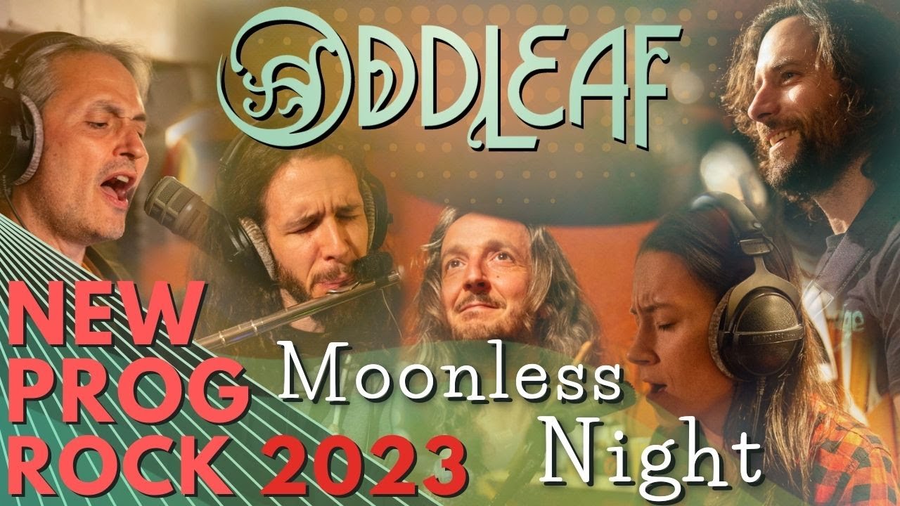ODDLEAF - Moonless Night (Demo version) - Prog Rock 2022
