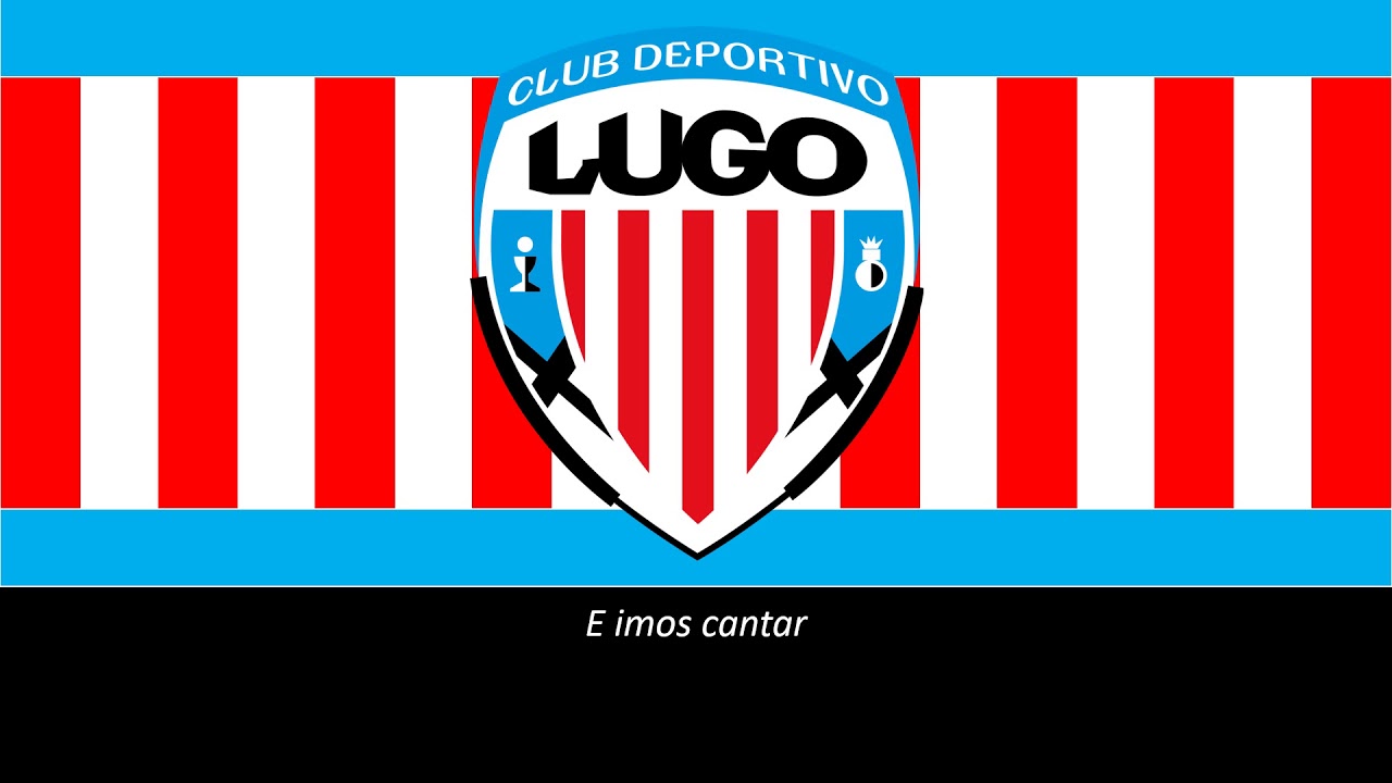 Hino do Lugo (Legendado)