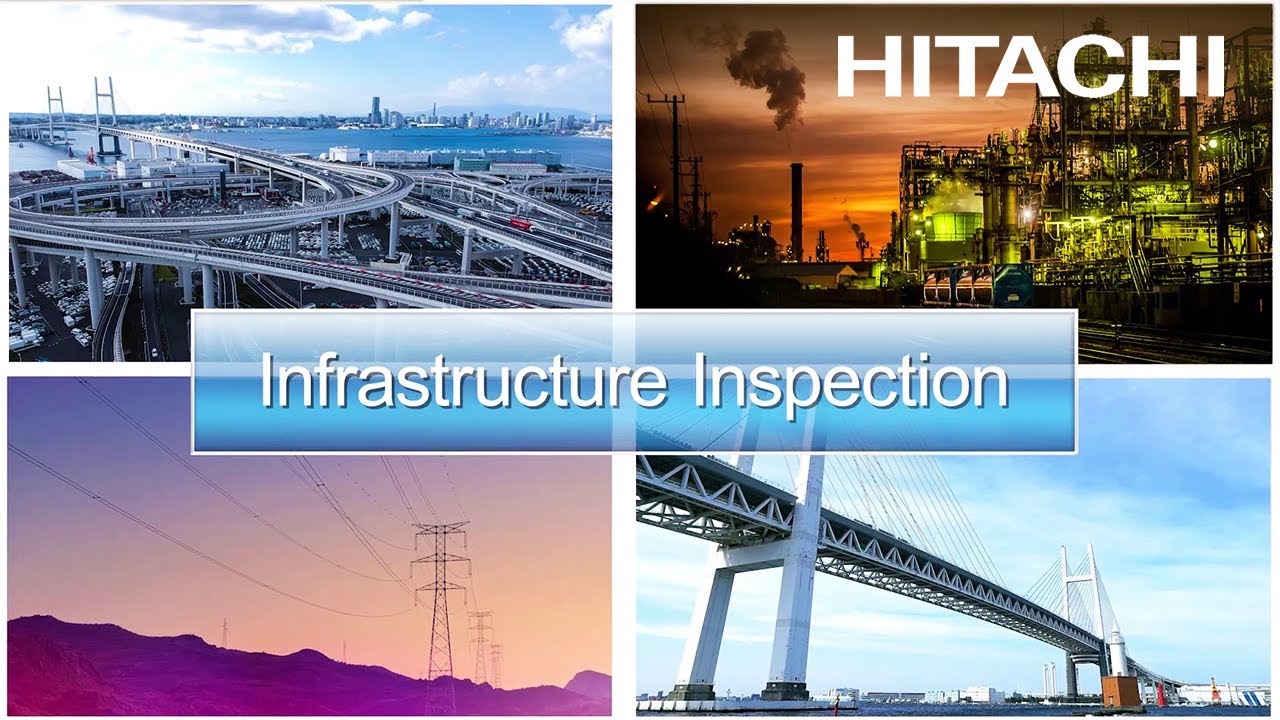 Drone Solution for Infrastructure Inspection - Hitachi