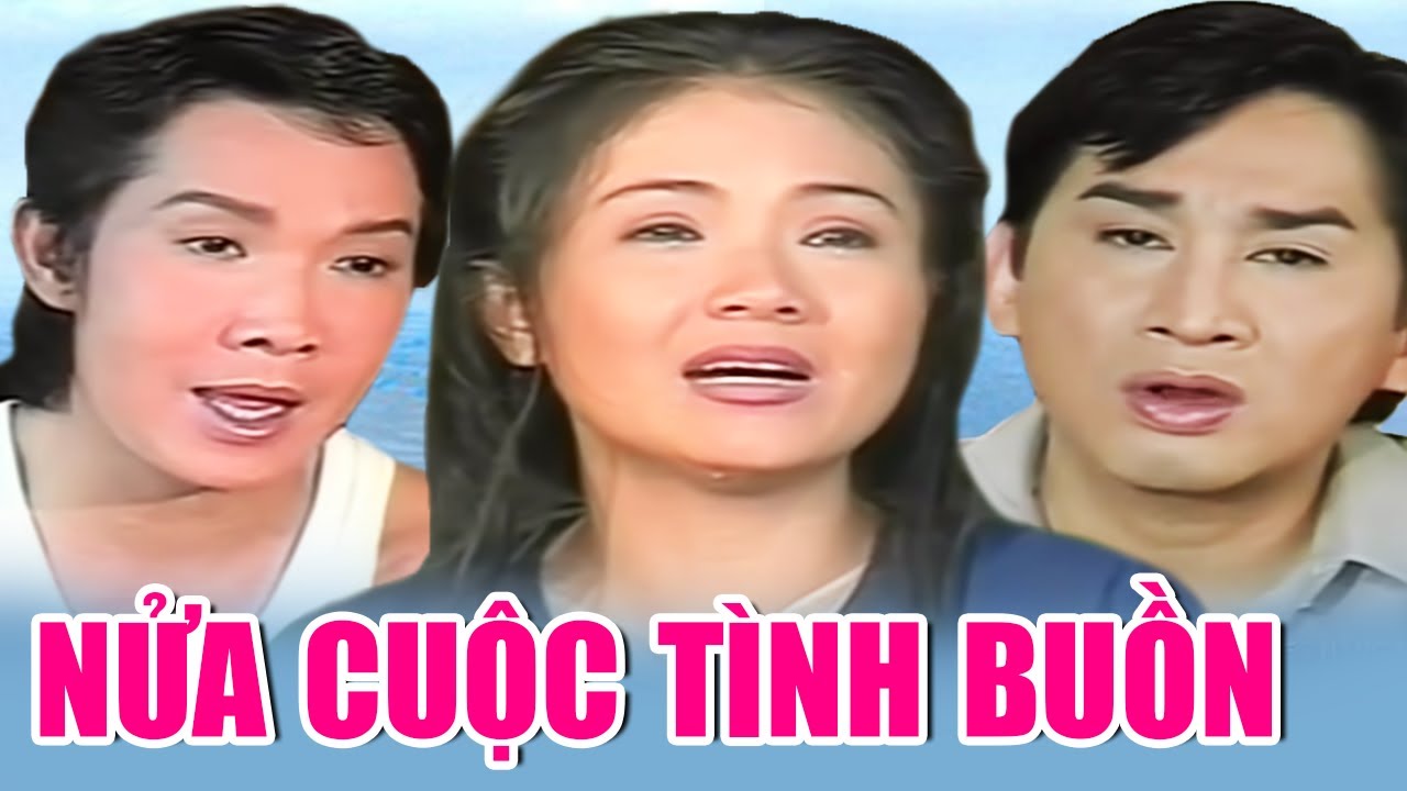 Cải Lương | Nửa Cuộc Tình Buồn | Cải Lương Xã Hội Vũ Linh, Thanh Ngân, Kim Tử Long, Linh Tâm