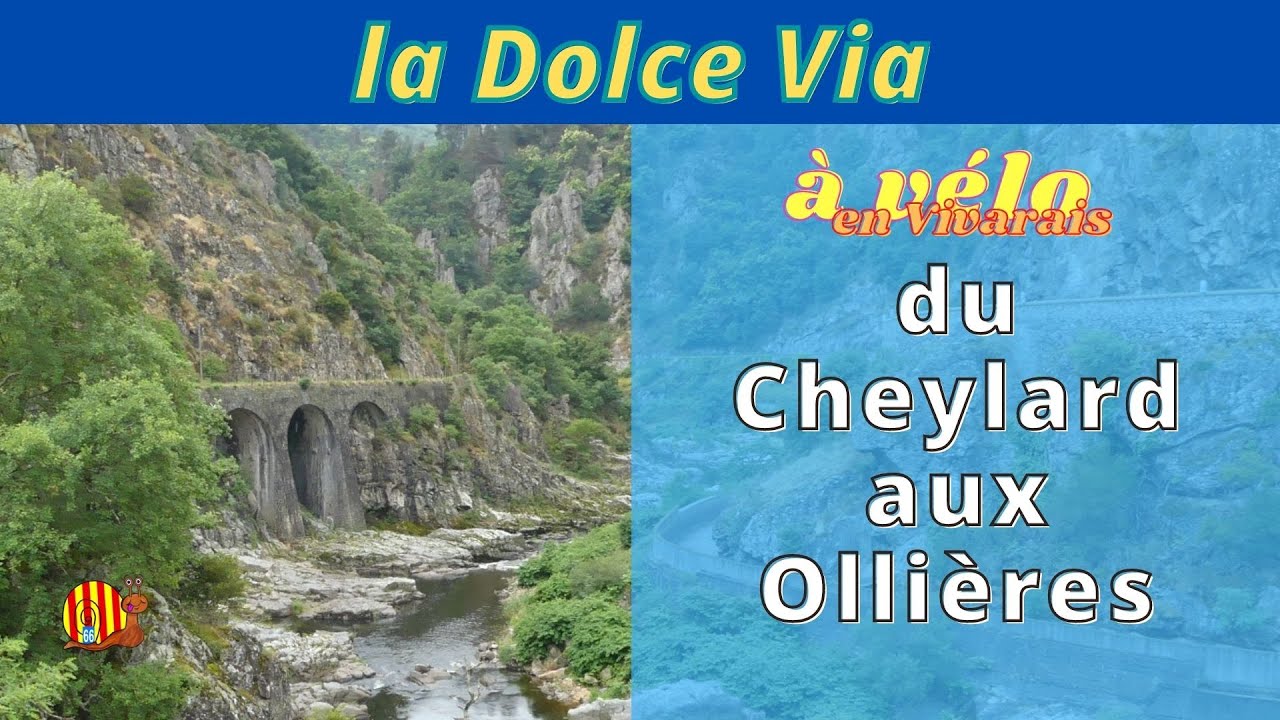 La Dolce Via du Cheylard aux Ollières sur Eyrieux, une superbe balade avec des paysages magnifiques.