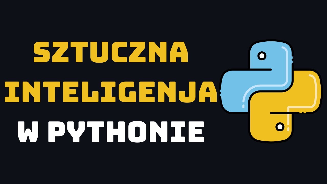 Sztuczna Inteligencja w Pythonie