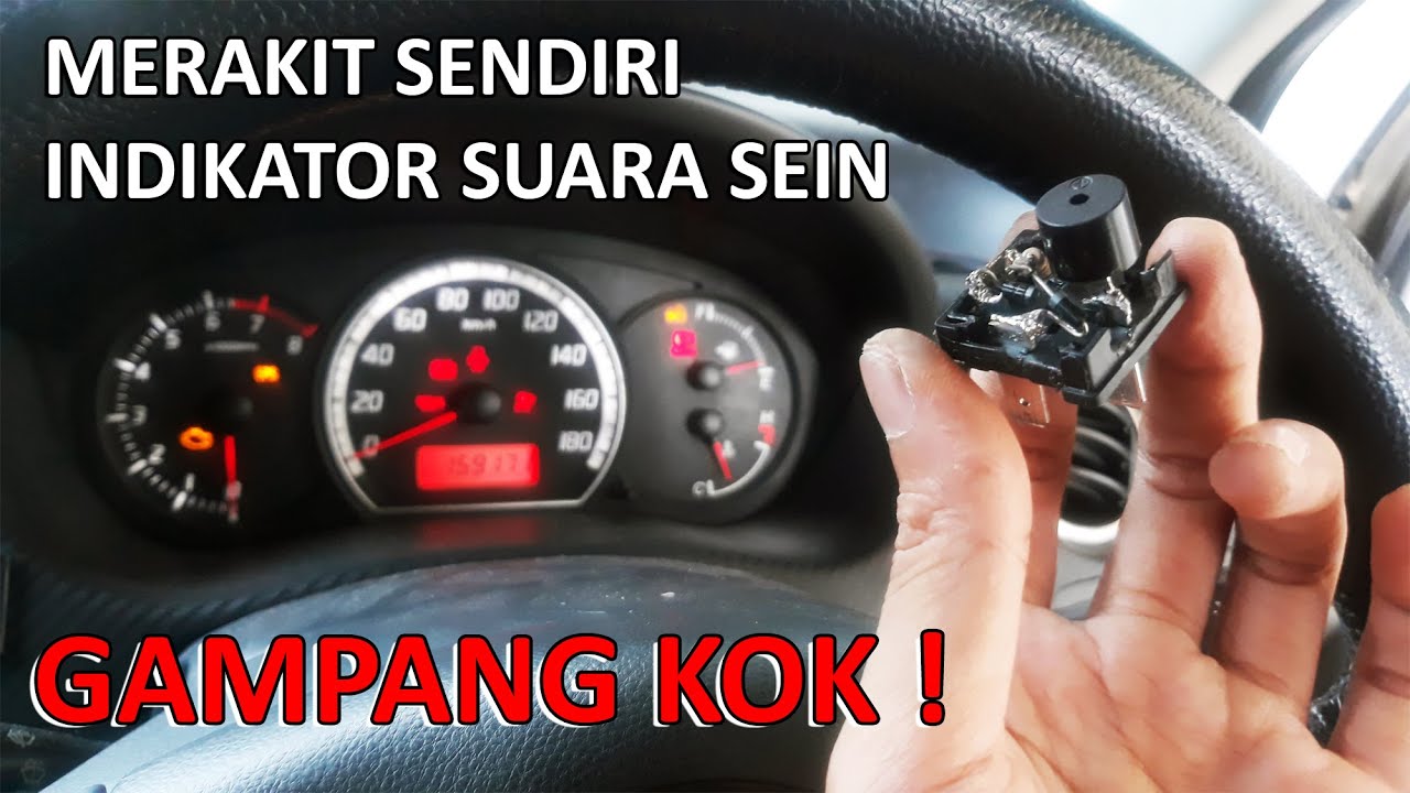 Tutorial Membuat Indikator Suara Sein Mobil