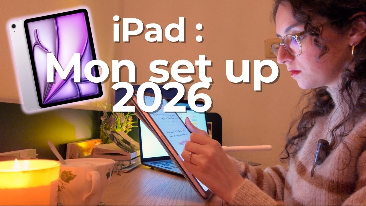 Set up iPad Air 2026 : Mes 3 usages et accessoires indispensables