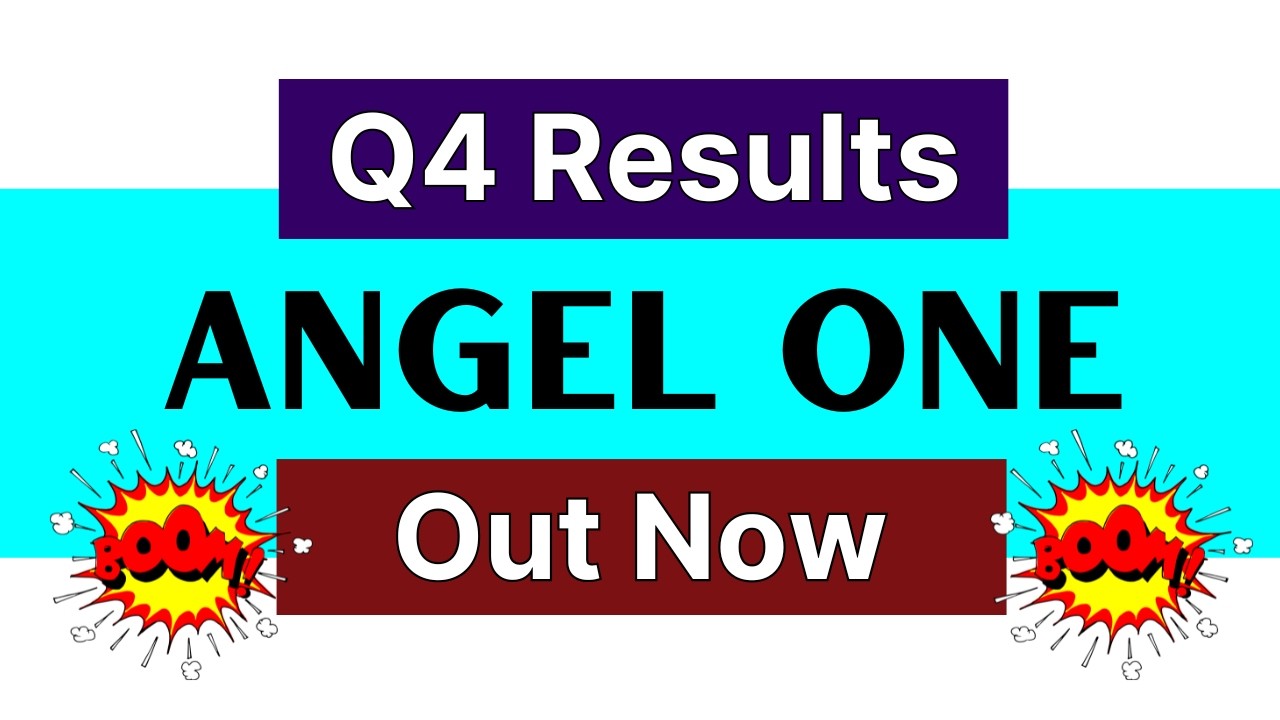 ANGEL ONE Q4 Results 2026&bull; ANGEL ONE Q4 Results &bull; ANGEL ONE Latest News &bull;ANGEL ONE Share Latest News