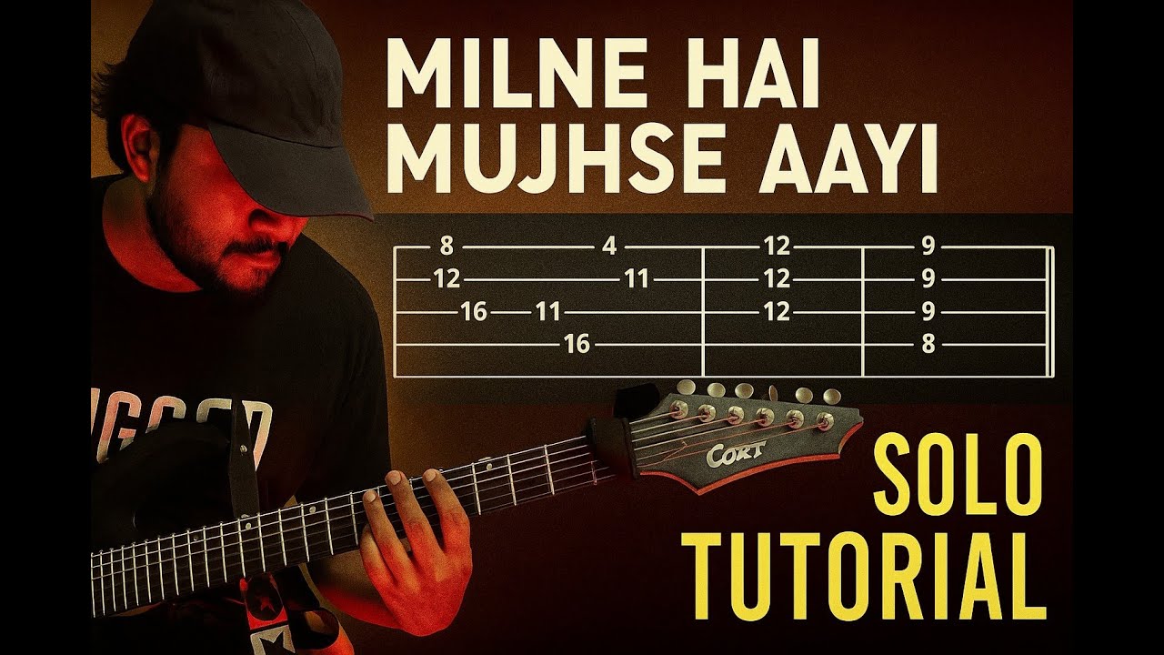 Milne Hai Mujhse Aayi Electric Guitar Solo Tutorial | Aashiqui 2 | Tabs + Lesson #aashiqui2