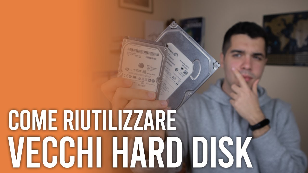 Come RIUTILIZZARE dei VECCHI HARD DISK