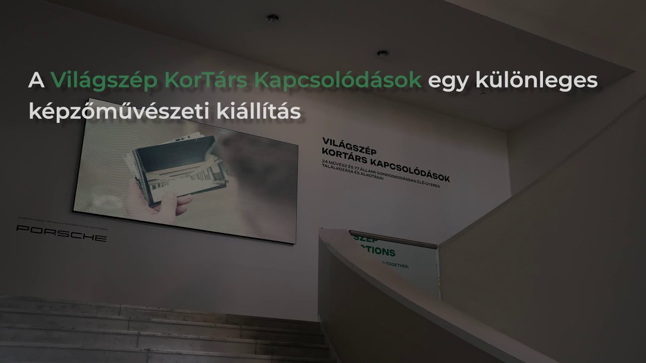 Világszép KorTárs Kapcsolódások megnyitó