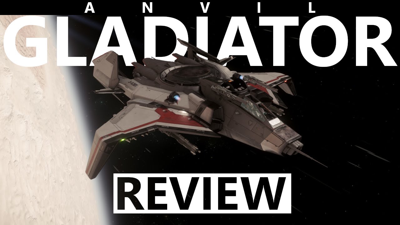 Star Citizen 4.3: 10 Minutes More or Less Ship Review - ANVIL GLADIATOR