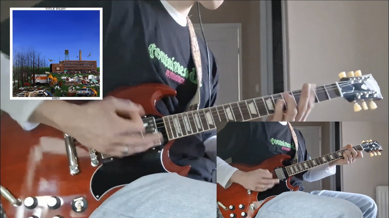 Title Fight - Shed (guitar cover)