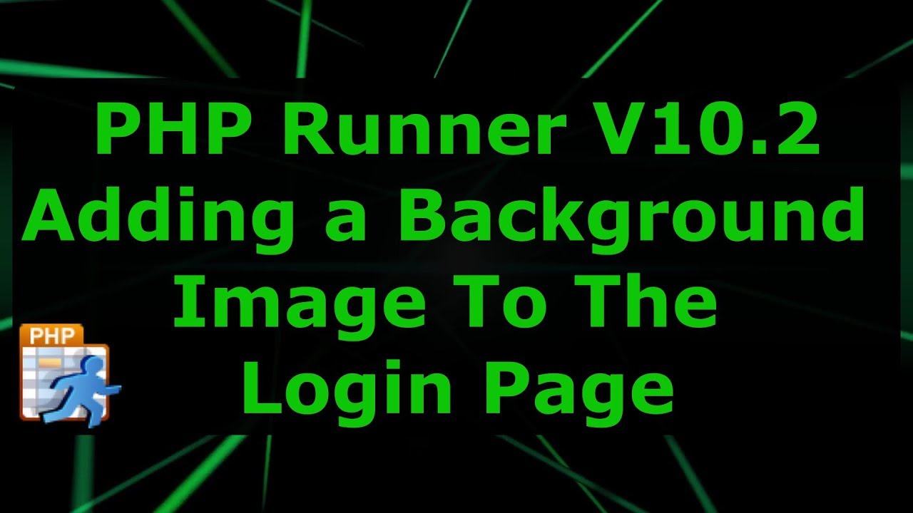 PHP Runner V10.2 Add Image to the login page