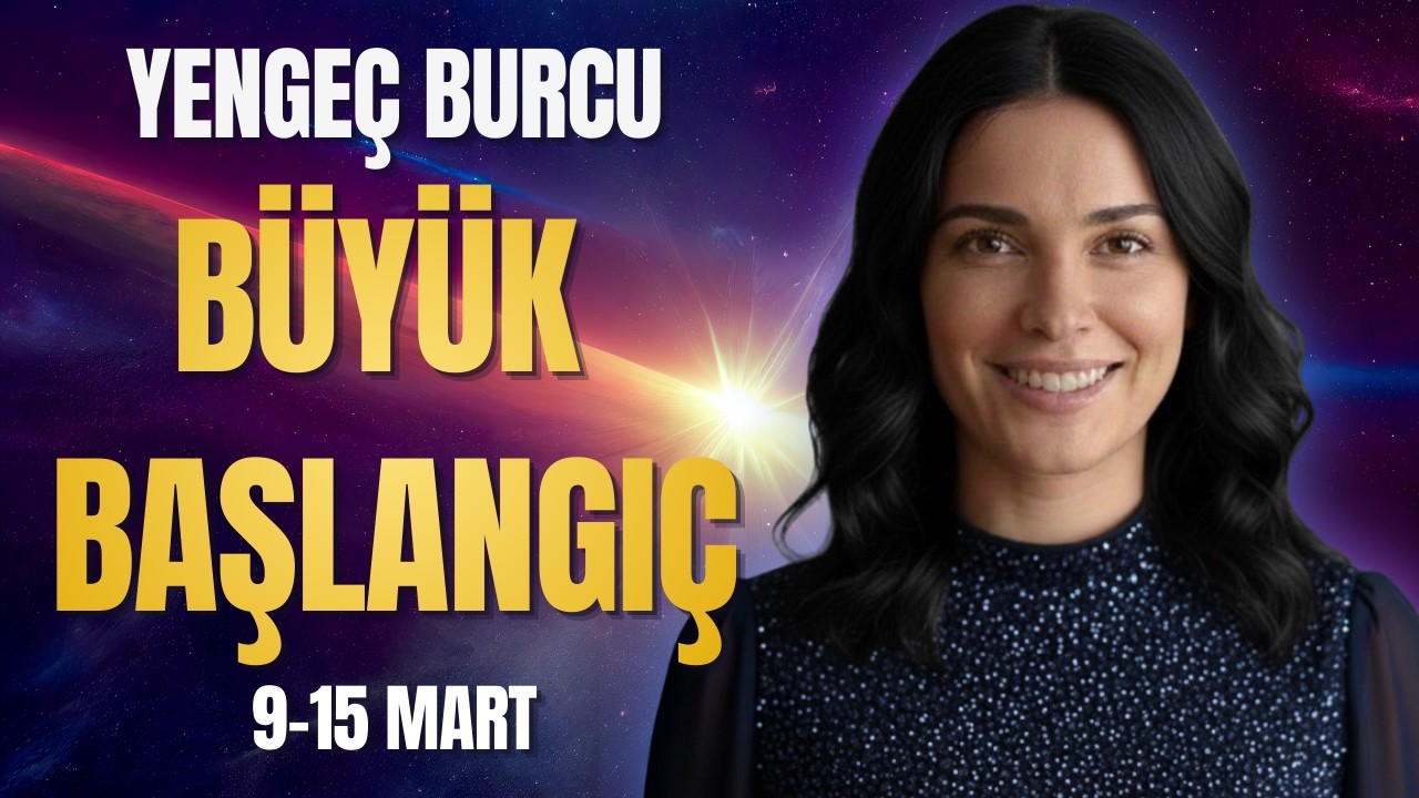 Yengeç Burcu 9-15 Mart: Beklediğin Değişim Başlıyor