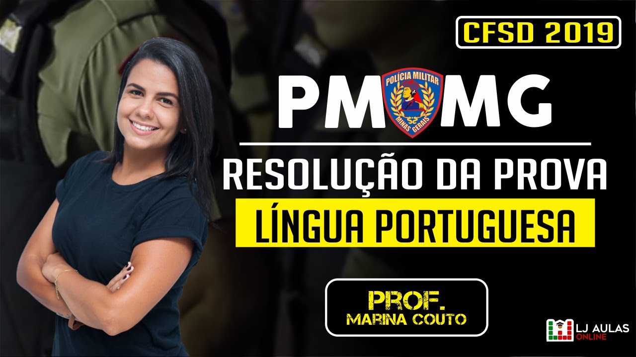 Resolução Prova PMMG 2019 CFSd QPPM Capital | Português | Prof. Marina Couto